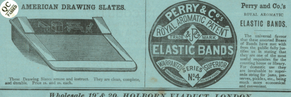 Vintage Ad – Drawing Slates & Perry Elastic Bands, London