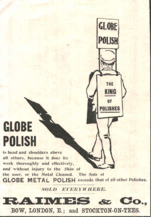 1900 Globe Polish Advert – “The King of Polishes”, Raimes & Co.