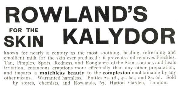 1910 Rowland’s Kalydor Advert – Edwardian Skin Care Ephemera