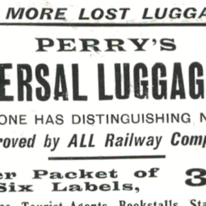 Perry’s Universal Luggage Tag Ad, 1910 Railway Ephemera
